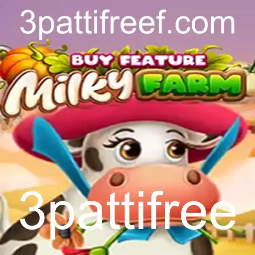 Explore o Universo do Jogo MilkyFarmBuyFeature com 3pattifree